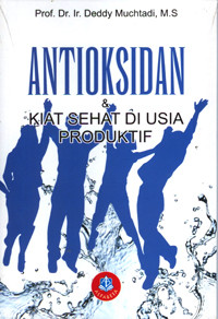 Image of Antioksidan & Kiat Sehat di Usia Produktif