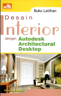Image of Desain Interior dengan Autodesk Architectural Desktop