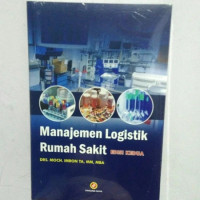 Image of MANAJEMEN LOGISTIK RUMAH SAKIT