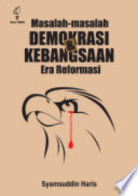 Image of Masalah - Masalah Demokrasi & Kebangsaan Era Reformasi