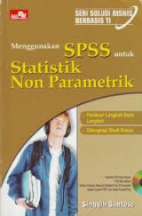 Image of Menggunakan SPSS Untuk Statistik Non Parametrik