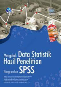 Image of Mengolah Data Statistik Hasil Penelitian Menggunakan SPSS