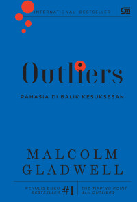 Image of OUTLIERS: RAHASIA DI BALIK KESUKSESAN (COVER BARU)