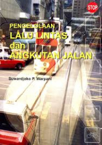 Image of Pengelolaan Lalu Lintas dan Angkutan Jalan