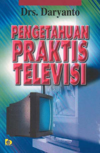 Image of Pengetahuan Praktis Televisi