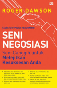 Image of Secrets Of Power Negotiating : Seni Negosiasi