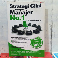 Image of Strategi Gila Menjadi Manajer No. 1