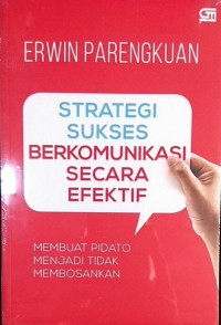Image of STRATEGI SUKSES BERKOMUNIKASI SECARA EFEKTIF