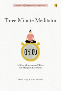 Image of THREE MINUTE MEDITATOR